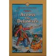 thumbnail image 1 of Pre-Owned Across the Delaware : And Other Stories of Long Ago (Hardcover) 9780875346496, 1 of 1