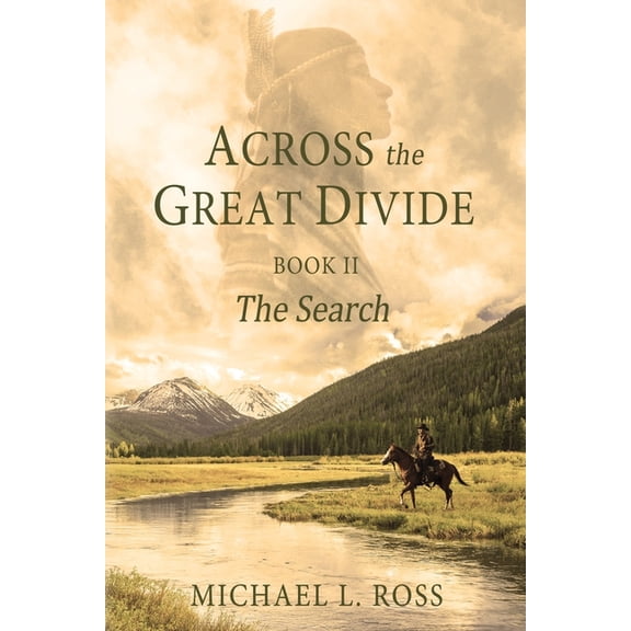 Across the Great Divide The Search: The Search, Book 2, (Paperback)