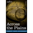 thumbnail image 1 of Across the Plains: With Other Memories and Essays (Paperback), 1 of 1
