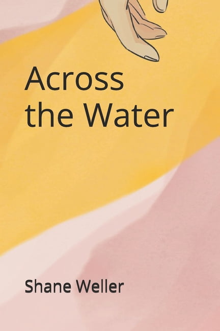 Across the Water, (Paperback)