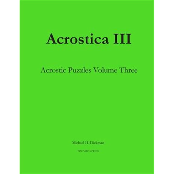 Acrostica III: Acrostic Puzzles Volume Three