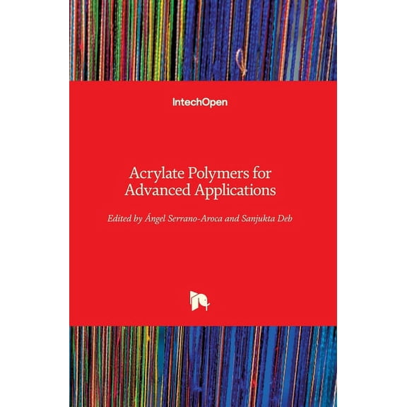 Acrylate Polymers for Advanced Applications (Hardcover)