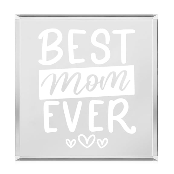 Acrylic Block Sign Art Home Desk Decor Gift Best Mom Ever SCRIPT For Mom Mother