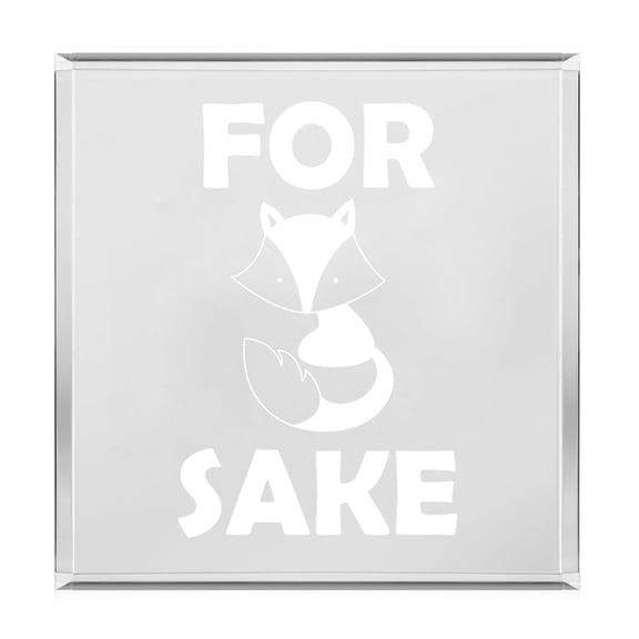 Acrylic Block Sign Art Home Desk Decor Gift For Fox Sake