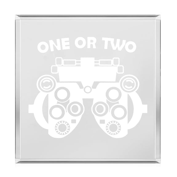 Acrylic Block Sign Art Home Desk Decor Gift Phoropter One Or Two Optometry Optometrist Eye Doctor