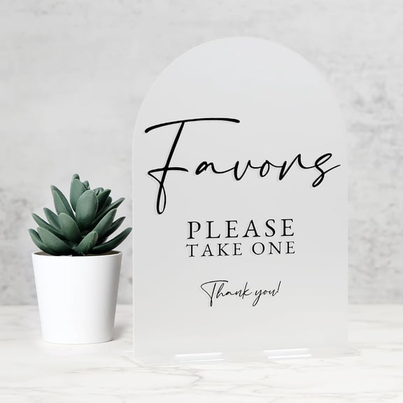 Acrylic Favors Sign with Stand- 5"x7" Frosted Arched Wedding Sign and Base,1/8" Thick | Modern Calligraphy Black Letters Arch Acrylic Sign for Wedding Reception & Party