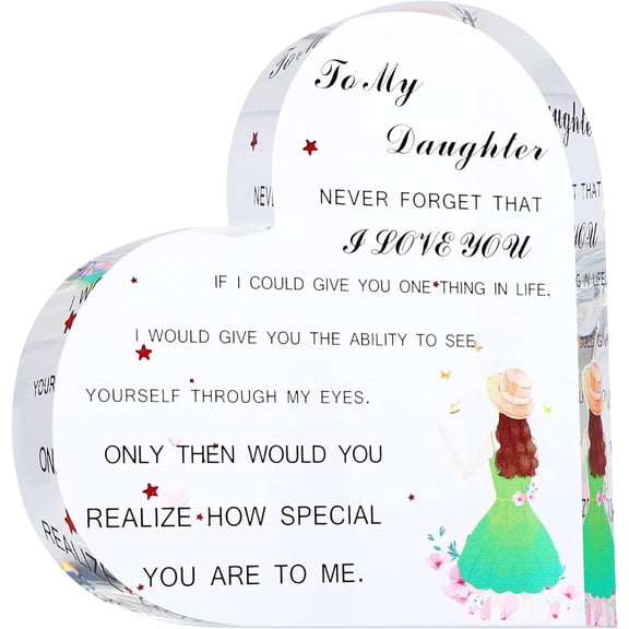 Acrylic Heart Gift For Daughter Inspirational Quotes Birthday New Year Present Desktop Personalized Ornament Table Decor Sign (To daughter)