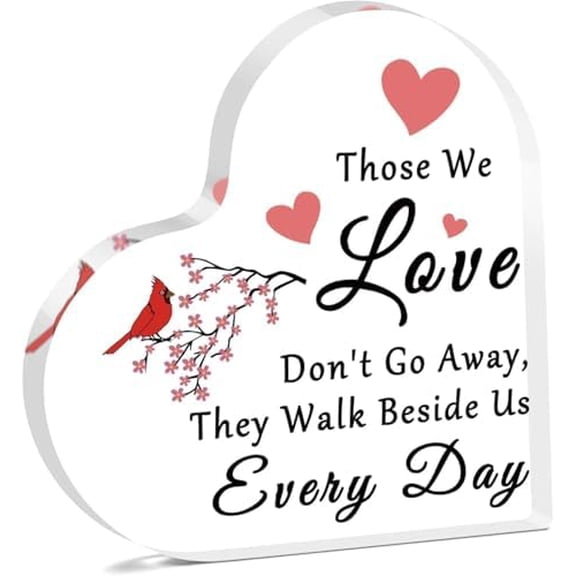 Acrylic Heart Plaque Memorial Gift Sympathy Keepsake for Loss of Loved One Heart Shaped Decor Sign Home Office Desk Table Shelf Display Bereavement Condolence Keepsake Gift 6 x 6 Inch