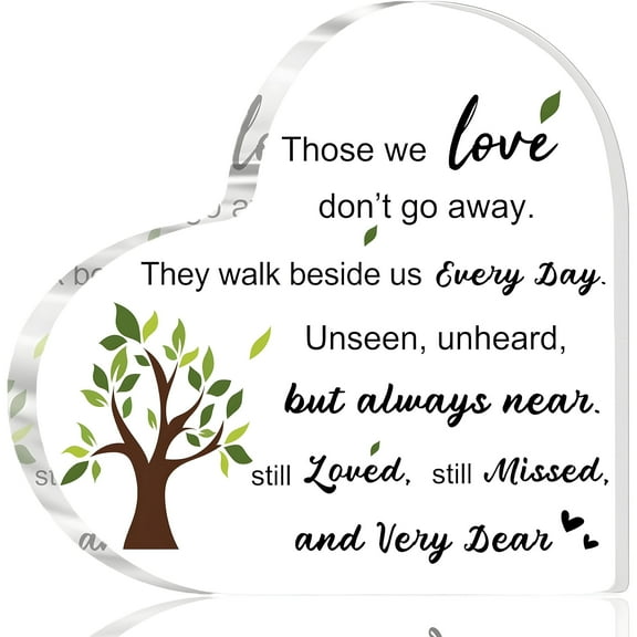 Acrylic Memorial Gift With Sympathy Poem - Condolence For Loss Of Loved One Father Mother Husband Wife - Bereavement Keepsake With Tree "Those We Love Don'T Go Away" Memorial Keepsake Gift