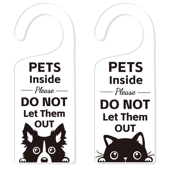 Acrylic Notice Door Hanger Sign Public Warning Sign Pets Inside Please Do Not Let Them Out Dog 240x90x5mm 2pcs/set
