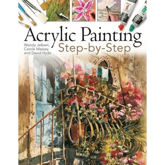 Pre-Owned Acrylic Painting Step-By-Step (Paperback) 1844484114 9781844484119
