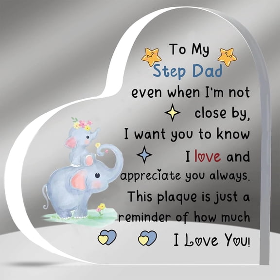 Acrylic Plaques Step Dad Father's Day Gifts Appreciate Stepparent Birthday Heart Sign Home Decorations Christmas Pappy I Love You Souvenirs from Step Son Daughter to Daddy Retirement Elephants