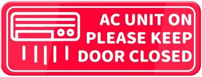 Acrylic Plastic Signs 3x8 Inch Ac Unit On Please Keep Door Closed Wall ...