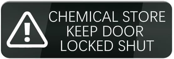 Acrylic Plastic Signs 3x8 Inch Chemical Store Keep Door Locked Shut ...