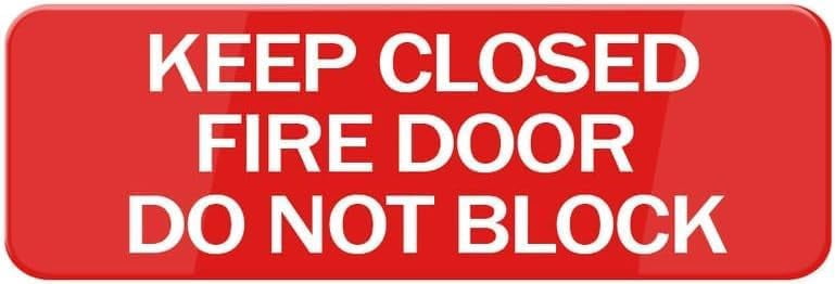 Acrylic Plastic Signs 3x8 Inch Keep Closed Fire Door Do Not Block Sign ...