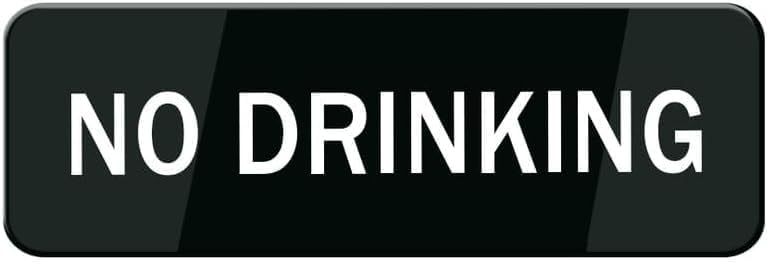 Acrylic Plastic Signs 3x8 Inch No Drinking Sign For House Strong Self ...