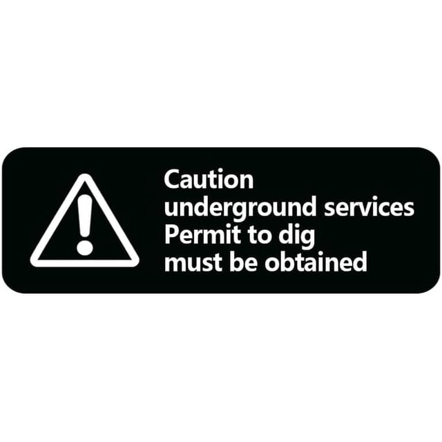 Acrylic Sign 3x10 Inch Acrylic Caution Underground Services Permit To ...