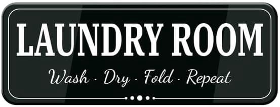 Acrylic Sign 3x10 Inch Laundry Room Wash Dry Fold Repeat Wall Or Door ...