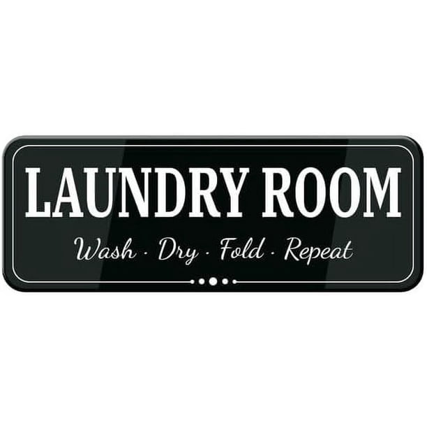 Acrylic Sign 3x8 Inch Laundry Room Wash Dry Fold Repeat Wall Or Door ...