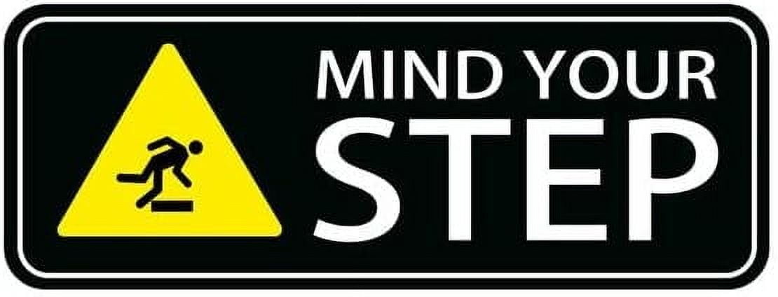 Acrylic Sign 3x8 Inch Mind Your Step Graphic Sign Self Adhesive Sign ...
