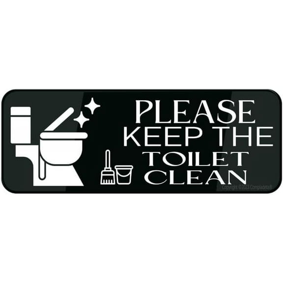 Acrylic Sign For Wall Please Keep The Toilet Clean Sign Durable, Long Lasting With Double Sided Tape, 9X3
