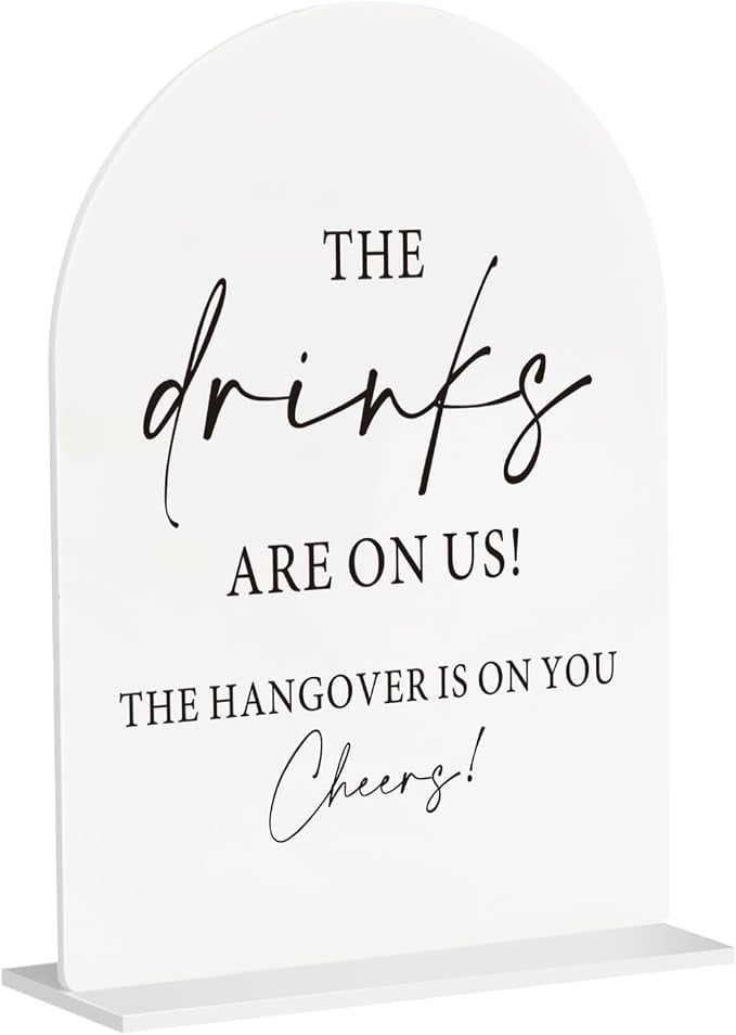 Acrylic Wedding Bar Sign with Stand – 5"x7" White Arch Drink Sign for ...