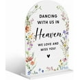 thumbnail image 1 of Acrylic Wedding Signs, Bridal Shower Decorations, Modern Arched Round Top Acrylic Table Top Sign with Holder for Wedding Reception Party Dinner - Dancing With Us in Heaven, 1 of 1