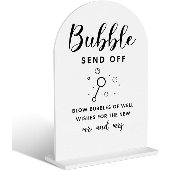Acrylic Wedding Signs, Bubble Send Off Signs for Marriage Reception, Bridal Shower Decorations, Modern Arched Round Top Acrylic Table Top Sign with Holder for Wedding Party Dinner (White)