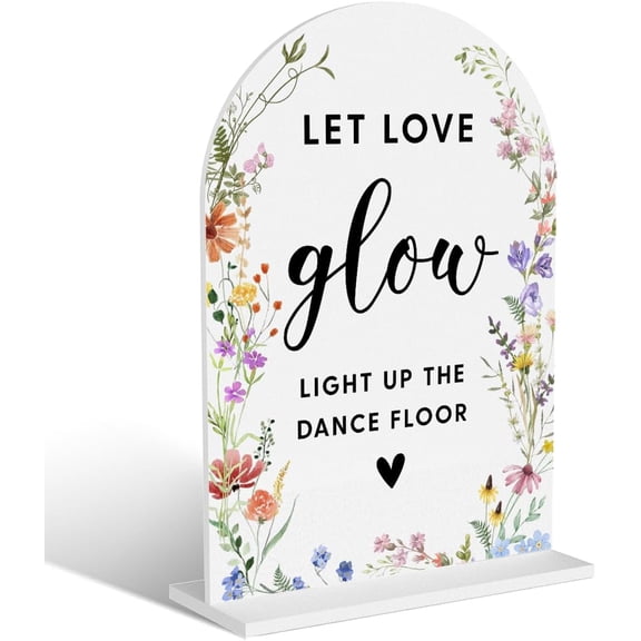Acrylic Wedding Signs, Let Love Glow Signs for Marriage Reception, Bridal Shower Decorations, Modern Arched Round Top Acrylic Table Top Sign with Holder for Wedding Party Dinner