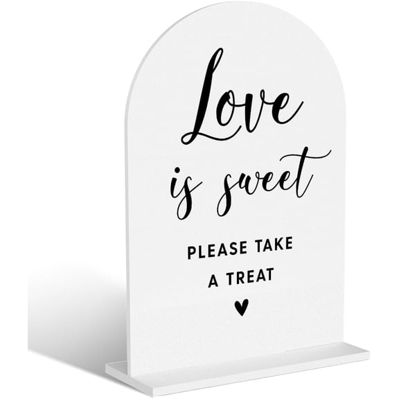 Acrylic Wedding Signs, Love is Sweet Signs for Marriage Reception, Bridal Shower Decorations, Modern Arched Round Top Acrylic Table Top Sign with Holder for Wedding Party Dinner (White)