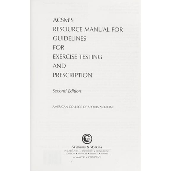 Pre-Owned ACSM's Resource Manual for Guidelines for Exercise Testing and Prescription 9780812115895