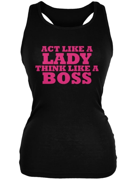 Act Like A Lady Think Like A Boss Black Juniors Soft Tank Top - Large