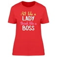 thumbnail image 1 of Act Like A Lady, Think Like Boss T-Shirt Women -Image by Shutterstock, Female XX-Large, 1 of 2