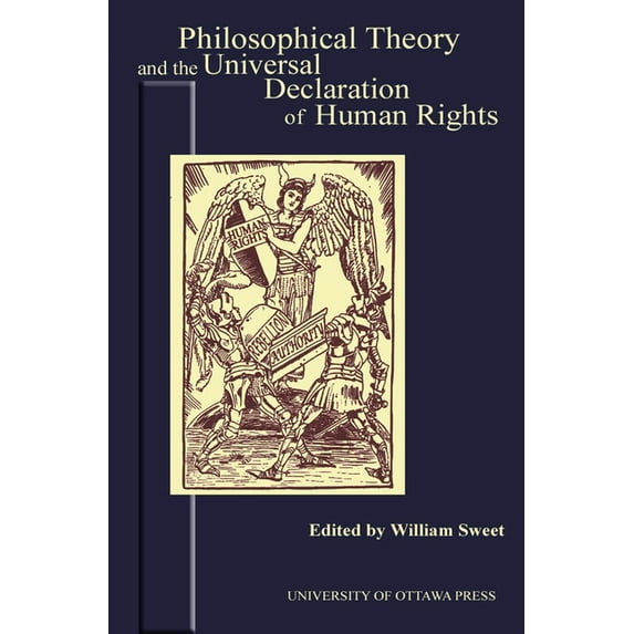 Actexpress: Philosophical Theory and the Universal Declaration of Human Rights (Paperback)