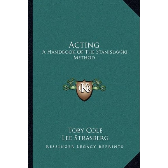 Acting: A Handbook of the Stanislavski Method
