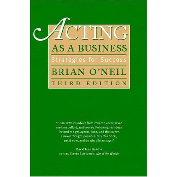 Pre-Owned Acting as a Business, Third Edition: Strategies for Success (Paperback) 0325008078 9780325008073