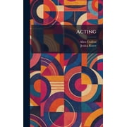 Acting, Hardcover