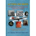 thumbnail image 1 of Acting On Hope: World War II and Black and Minority Veterans Items From The ACES Museum, (Paperback), 1 of 1