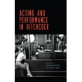 thumbnail image 1 of Acting and Performance in Hitchcock, (Hardcover), 1 of 1