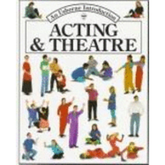 Pre-Owned Acting and Theater (Unknown) 0881105058 9780881105056
