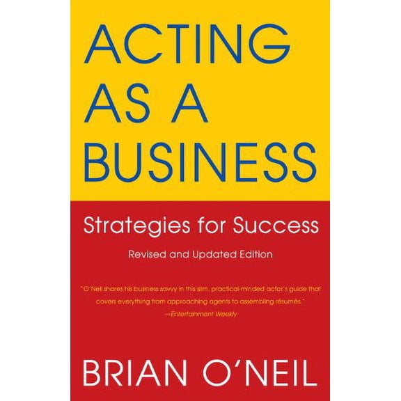 Pre-Owned Acting as a Business: Strategies for Success (Paperback) 0307473929 9780307473929