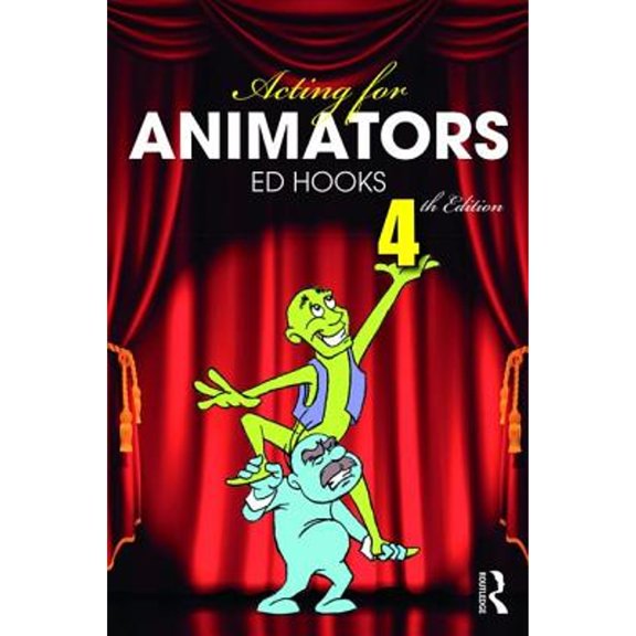 Pre-Owned Acting for Animators: 4th Edition (Paperback) 1138669121 9781138669123