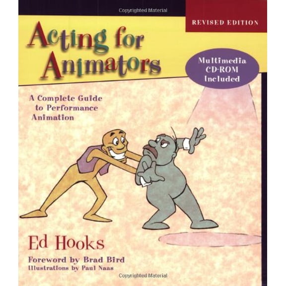 Pre-Owned Acting for Animators, Revised Edition: A Complete Guide to Performance Animation (Paperback) 032500580X 9780325005805