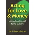 thumbnail image 1 of Pre-Owned Acting for Love & Money (Paperback) 156608167X 9781566081672, 1 of 1