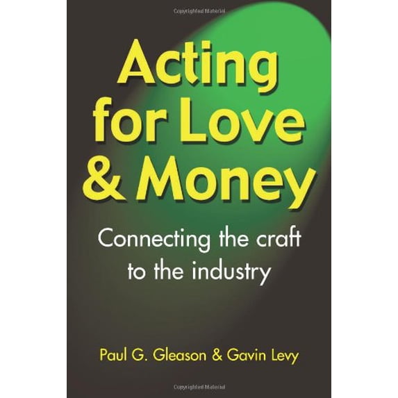 Pre-Owned Acting for Love & Money (Paperback) 156608167X 9781566081672