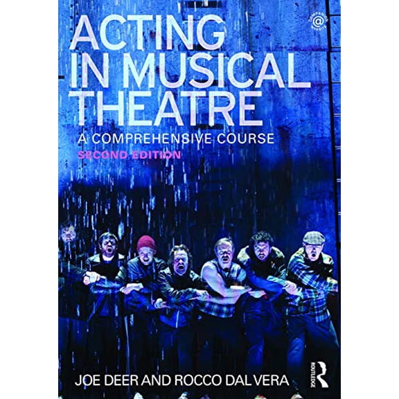 Pre-Owned Acting in Musical Theatre: A Comprehensive Course (Paperback) 0415713277 9780415713276