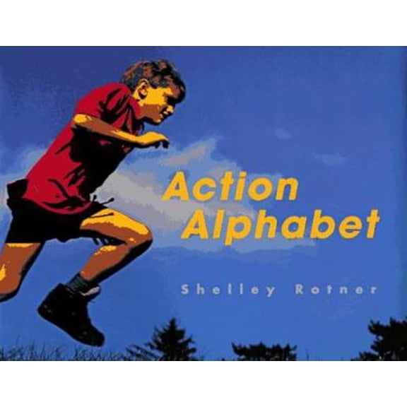 Pre-Owned Action Alphabet (Hardcover) 068980086X 9780689800863