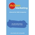 thumbnail image 1 of Action Marketing: Inbound for SMB Companies (Paperback), 1 of 1