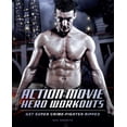thumbnail image 1 of Action Movie Hero Workouts: Get Super Crime-Fighter Ripped, (Paperback), 1 of 1