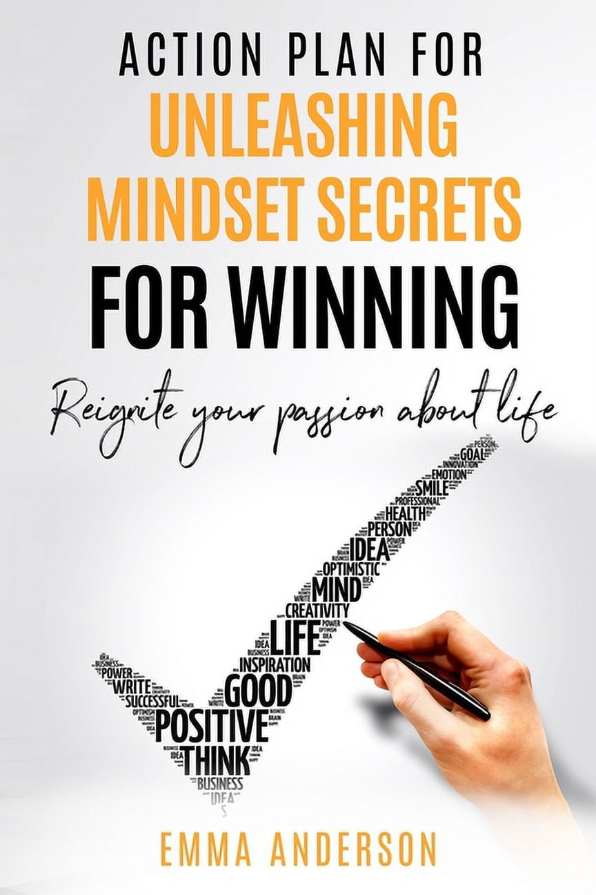 Action Plan For Unleashing Mindset Secrets For Winning: Reignite your passion about life (Paperback)